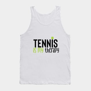 Tennis is my therapy Tank Top